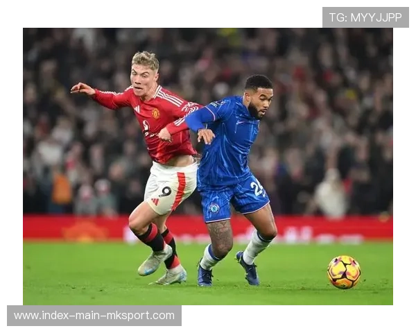 曼联与切尔西的英超对决成为焦点,曼联vs切尔西谁厉害 曼联与切尔西的英超对决成为焦点,曼联vs切尔西谁厉害