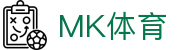 首页·MK体育（中国）官方网站-MK SPORT